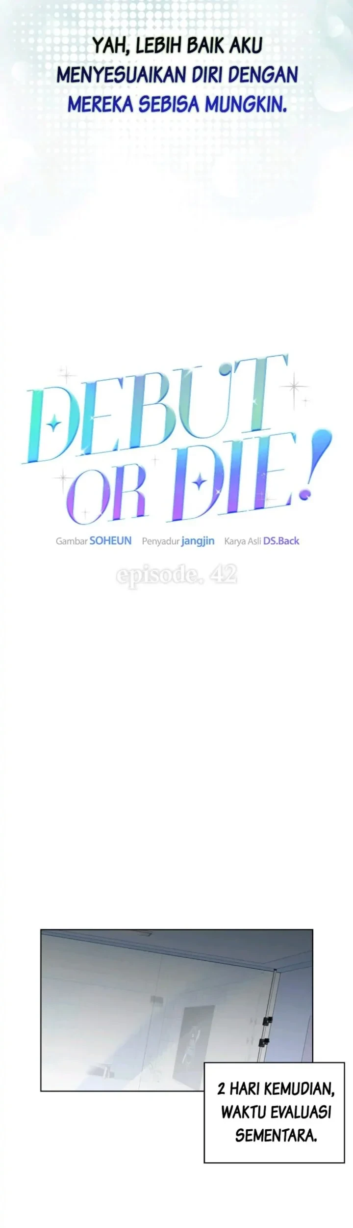 Debut or Die Chapter 42 Gambar 31