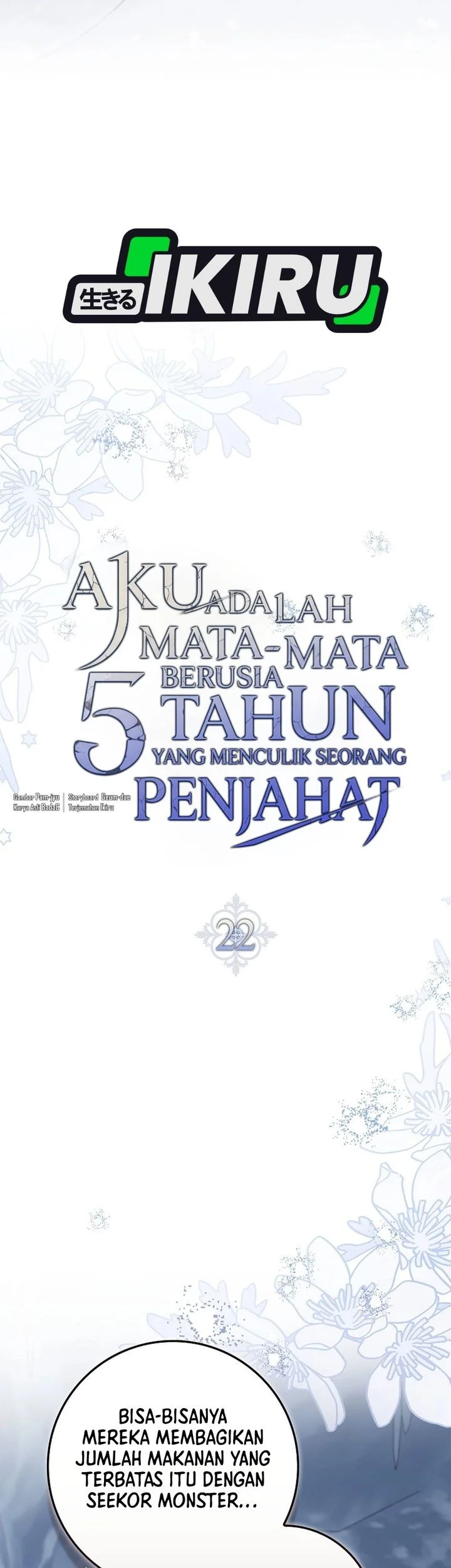 I Am the 5-Year-Old Spy Who Kidnapped the Villain Chapter 22 Gambar 42